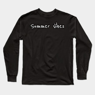 Summer Vibes T-Shirt Long Sleeve T-Shirt